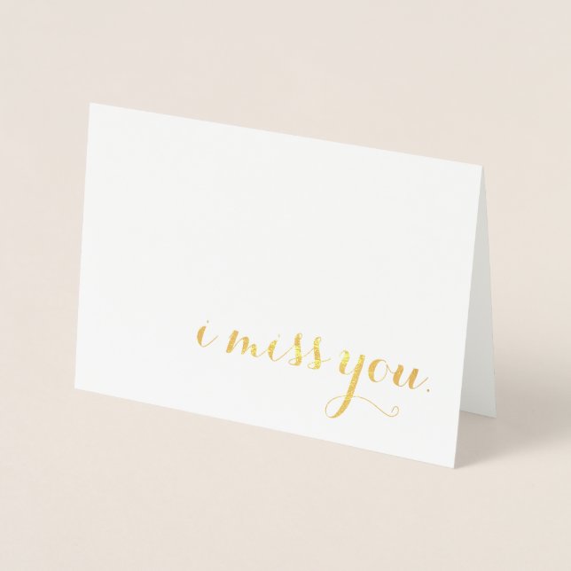 i miss you gold foil card (Front)