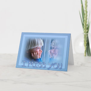 I miss you greeting card
