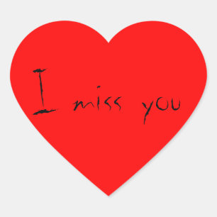 I miss you, Heart Shape Stickers