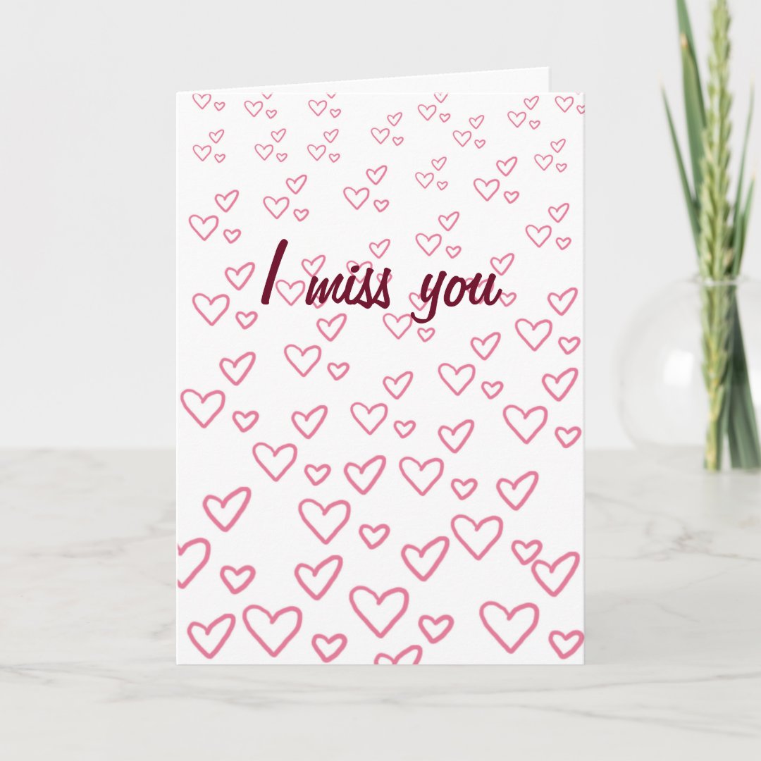 I Miss You Hearts Card | Zazzle