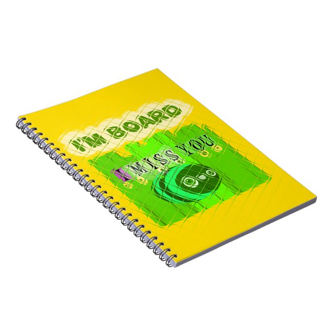 I Miss You, I’m Board: Funny Text Quote Art Notebook (Right Side)