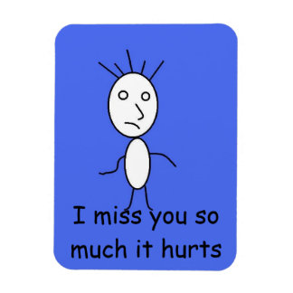 'I miss you' magnet