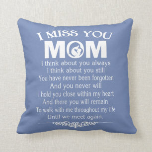 I MISS YOU, MOM THROW PILLOW