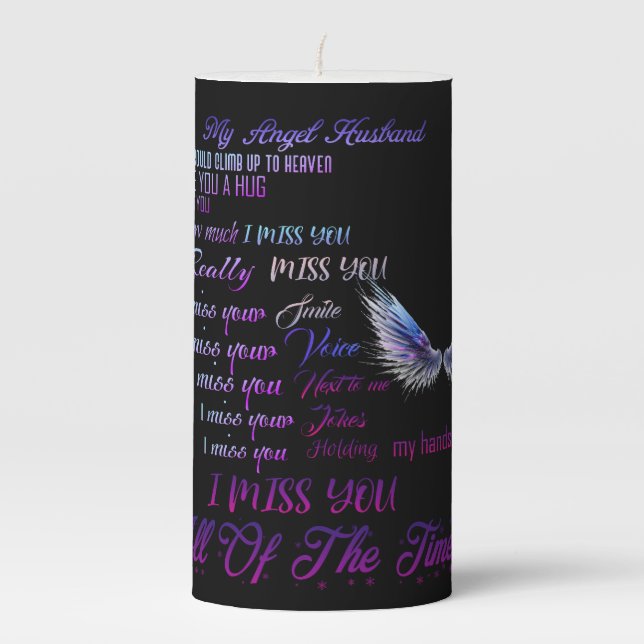 I miss You my Angel Husband  Pillar Candle (Front)