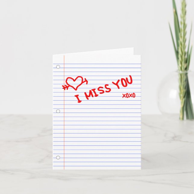 i miss you : notebook paper card (Front)