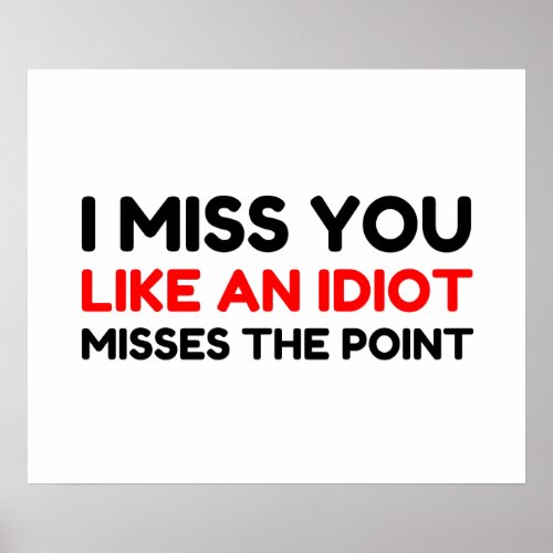 I Miss You Poster