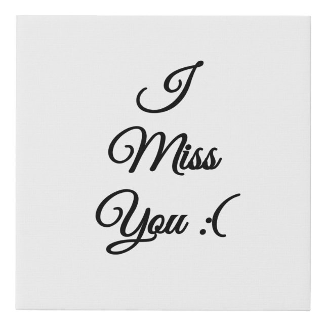 I miss you sad emoji faux canvas print (Front)