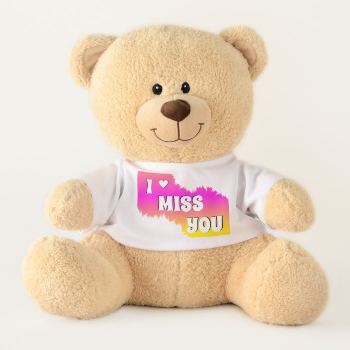 teddy bear i miss you