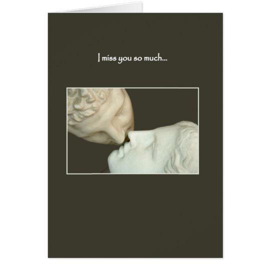 I Miss You So Much Card