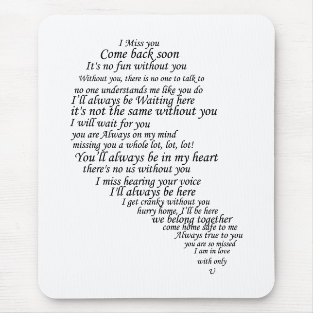 I Miss You  Text in Half of Heart Mouse Pad (Front)