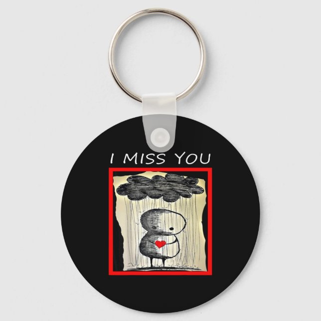 I Miss You Valentine’s Day  Keychain (Front)