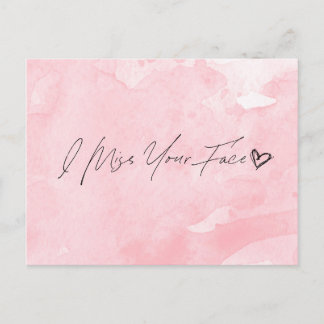 I Miss Your Face Postcard