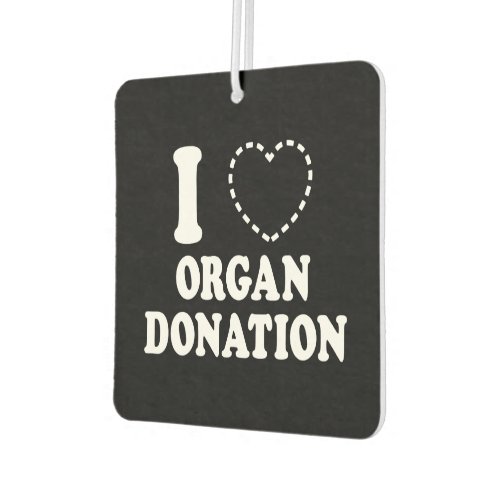 I MISSING HEART ORGAN DONATION AIR FRESHENER