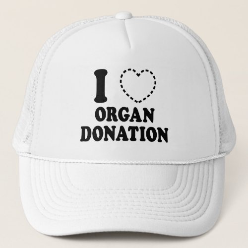 I MISSING HEART ORGAN DONATION TRUCKER HAT