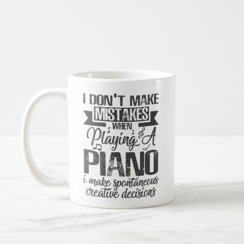 I Mistakes When Playing Piano Player Coffee Mug
