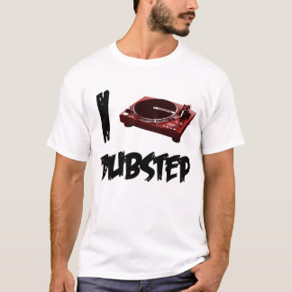 I Mix Dubstep #2 T-Shirt
