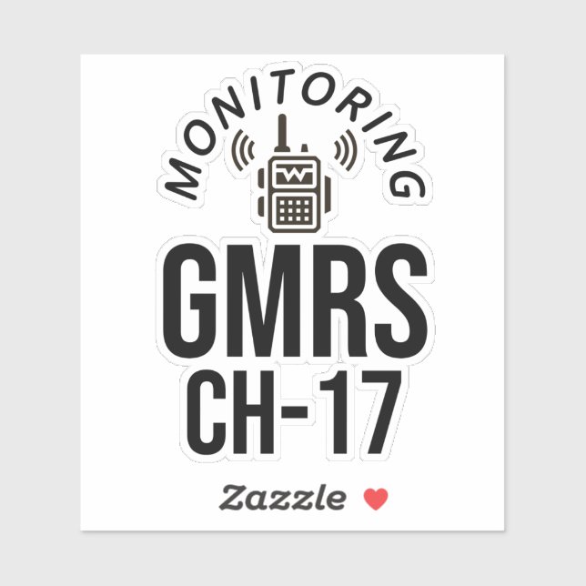 I Monitor GMRS Channel 17 Sticker (Sheet)