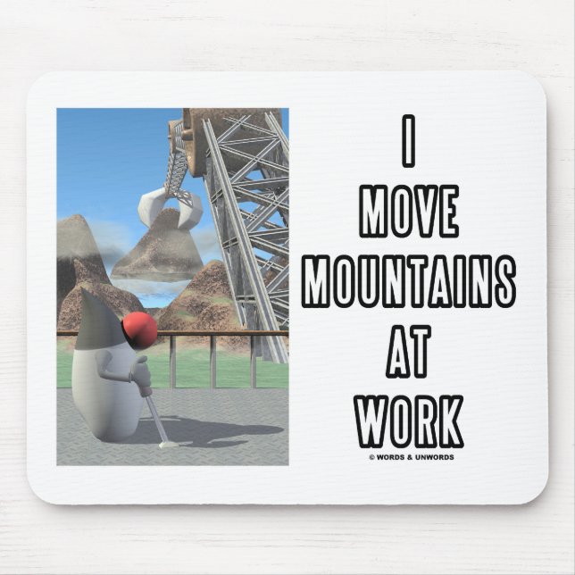 I Move Mountains At Work (Software Developer) Mouse Pad (Front)