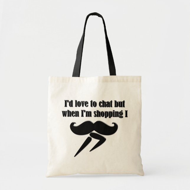 I Mustache (I Must Dash) - Very Funny Tote Bag (Front)