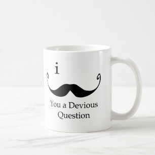 I Mustache You A Devious Question Coffee Mug