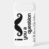 I Mustache You a Question - Case-Mate iPhone Case (Back)