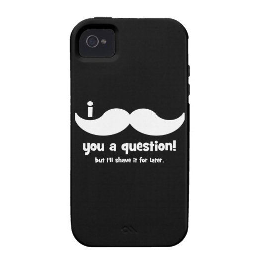 I mustache you a question Case-Mate iPhone case (Back)