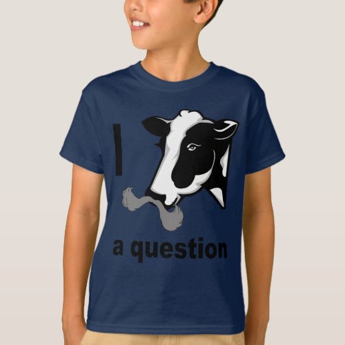 I Mustache You A Question _ Cow Humor T_Shirt