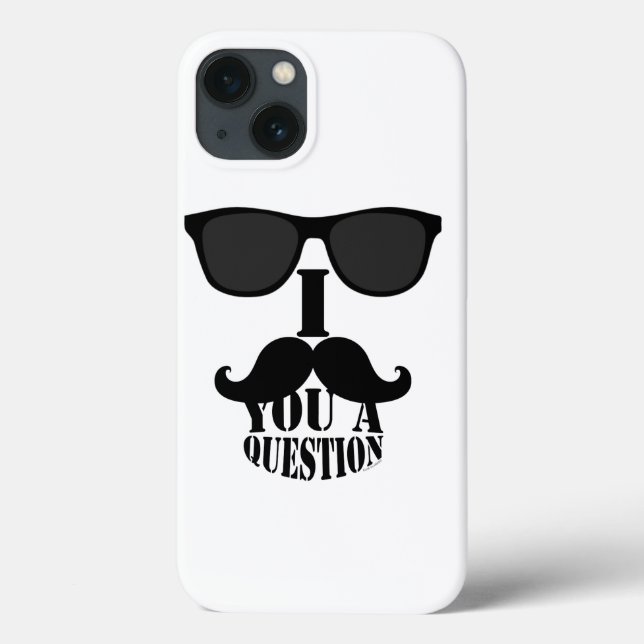 I Mustache You A Question Disguise Case-Mate iPhone Case (Back)