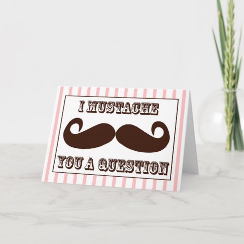 I Mustache You a Question Holiday Card
