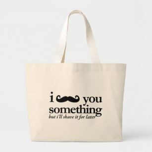 I Mustache You a Question Large Tote Bag