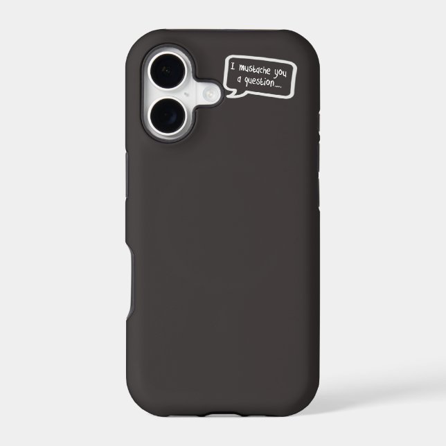 i mustache you a question mini gray Case-Mate iPhone case (Back)