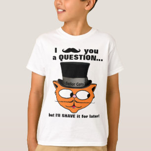 I mustache you a question Mustache Humor Cute Cat T-Shirt