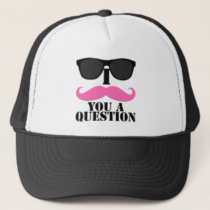 I Mustache You A Question Pink with Sunglasses Trucker Hat