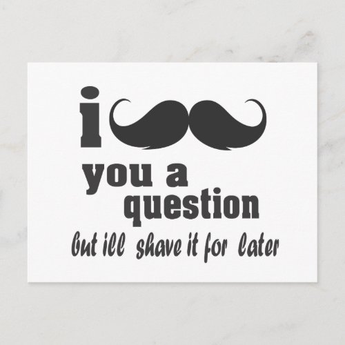 i mustache you a question postcard