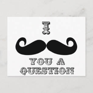 I Mustache You a Question Postcard