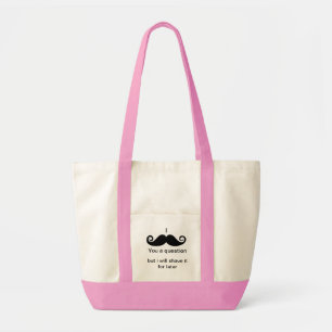 I mustache you a question tote bag
