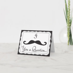 I Mustache You A Question,Will You Be My Groomsman Invitation