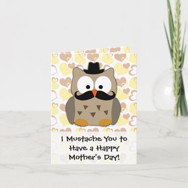 I Mustache You Mother's Day Greeting Card (Front)