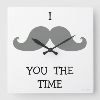 I Mustache You The Time Clock | Grey by MovieFun at Zazzle