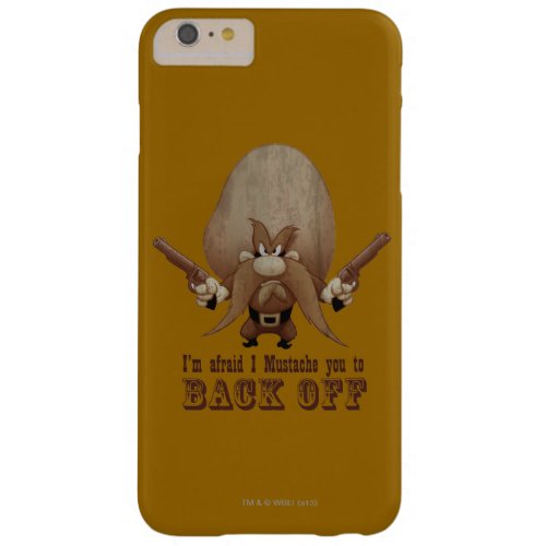 I Mustache You To Back Off Barely There iPhone 6 Plus Case