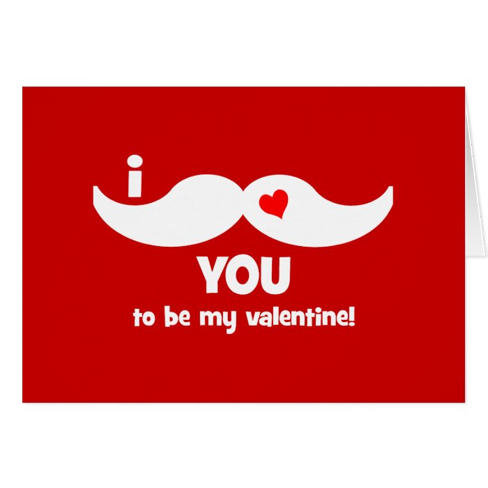 i-mustache-you-to-be-my-valentine-card-zazzle