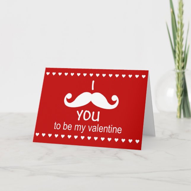I Mustache you to be my valentine card (Front)