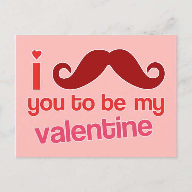 i mustache you to be my valentine postcard (Front)