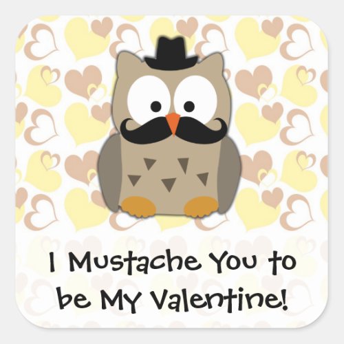 I Mustache You to be My Valentine Square Sticker