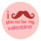 i mustache you to be my valentine sticker