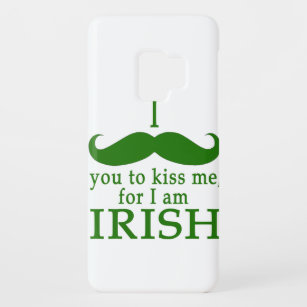 I Mustache You to Kiss Me I'm Irish! Case-Mate Samsung Galaxy S9 Case