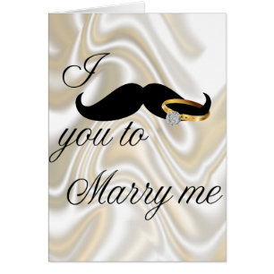 I Mustache you -to Marry Me Cards