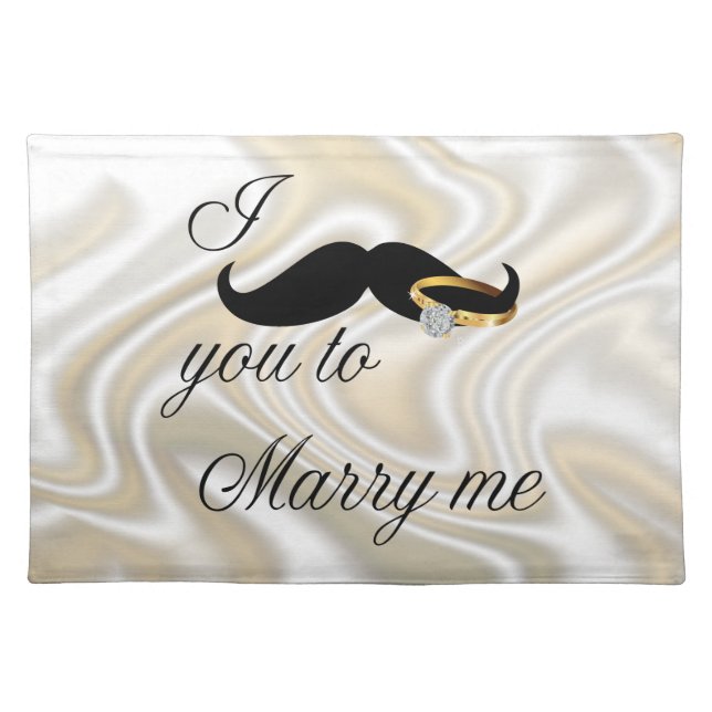 I Mustache you -to Marry Me Cloth Placemat (Front)