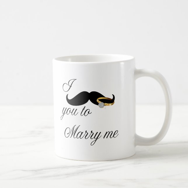 I Mustache you -to Marry Me Coffee Mug (Right)