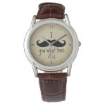 I Mustache You What Time It Is Funny Watch